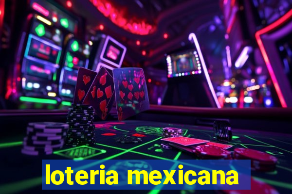 loteria mexicana